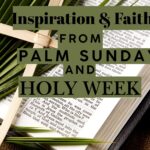 Palm Sunday and Holy Week bible Verses