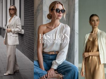 Fashion Trends Now