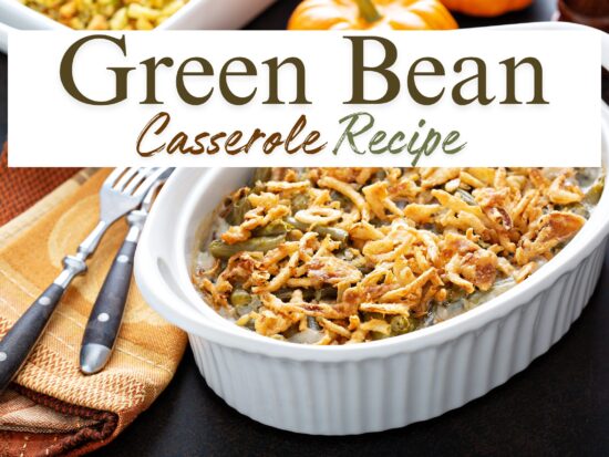 Green Bean Casserole Recipe