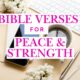 25 Bible Verses for Peace and Strength