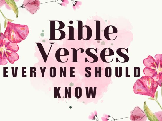 Bible Verses Everyone Should Know