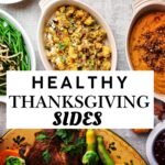Healthy Thanksgiving Sides