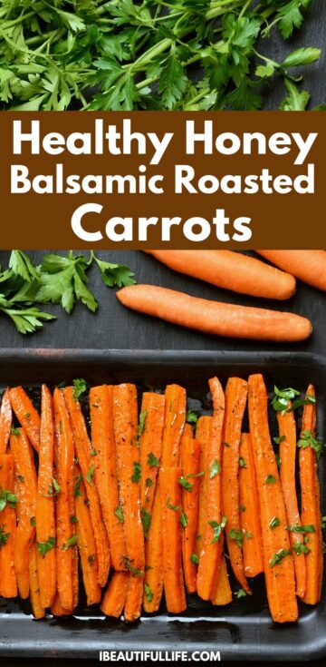 Healthy Honey Roasted 
Carrots
