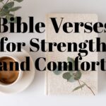 Bible Verses for Comfort